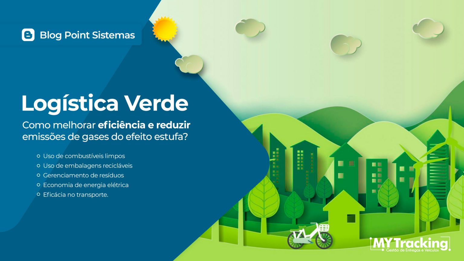Logística verde: Melhorar e reduzir emissões de gases do efeito estufa